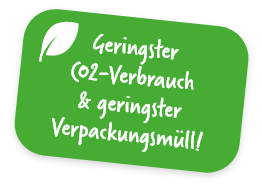 Geringster CO2-Verbrauch und geringster Verpackungsmüll Geringster CO2-Verbrauch und geringster Verpackungsmüll